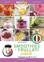  MIXtipp: SMOOTHIES-FRULLATI preferite (italiano)