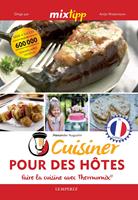   MIXtipp: Cuisiner Pour des H&ocirc;tes (francais)