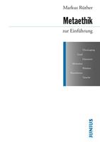   Metaethik zur Einführung