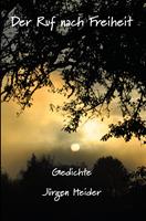   Der Ruf nach Freiheit