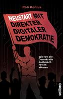   Neustart mit Direkter Digitaler Demokratie