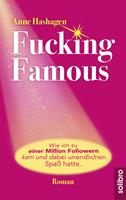   Fucking Famous