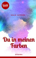   Du in meinen Farben