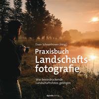   Praxisbuch Landschaftsfotografie