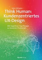   Think Human: Kundenzentriertes UX-Design