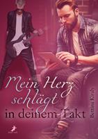   Mein Herz schlägt in deinem Takt