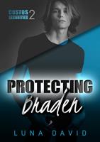   Protecting Braden