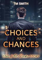   Choices and Changes