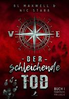   Der schleichende Tod
