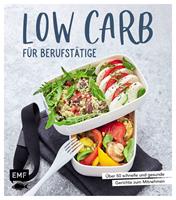 Low Carb für Berufstätige