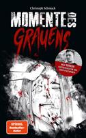   Momente des Grauens