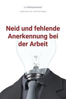   bwlBlitzmerker: Neid und fehlende Anerkennung bei der Arbeit