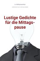   bwlBlitzmerker: Lustige Gedichte für die Mittagspause