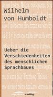  Ueber die Verschiedenheiten des menschlichen Sprachbaues