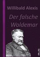   Der falsche Woldemar