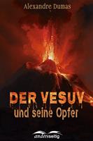   Der Vesuv und seine Opfer