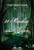  34 Märchen und Sagen