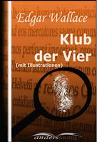   Klub der Vier (mit Illustrationen)
