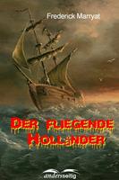   Der fliegende Holl&auml;nder