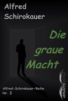   Die graue Macht