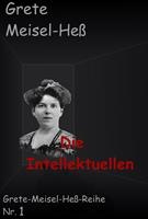   Die Intellektuellen