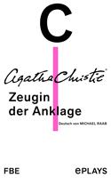   Zeugin der Anklage