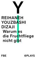   Warum es die Fruchtfliege nicht gibt