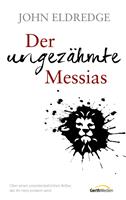   Der ungezähmte Messias