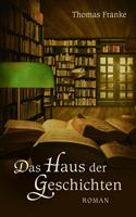   Das Haus der Geschichten