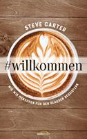   #willkommen