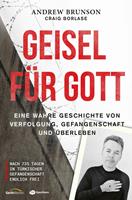   Geisel für Gott