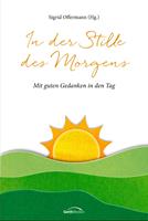  In der Stille des Morgens