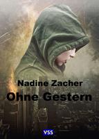   Ohne Gestern