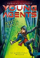   Young Agents (Band 2) – In gefährlicher Mission