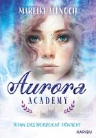 Aurora Academy (Band 1) – Wenn das Nordlicht erwacht