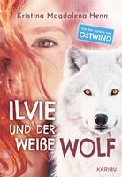   Ilvie und der weiße Wolf