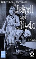   Dr. Jekyll and Mr. Hyde