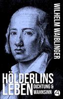   Hölderlins Leben