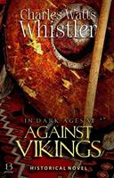   Against Vikings