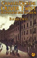   Oliver Twist. Band Drei