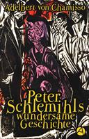   Peter Schlemihls wundersame Geschichte