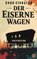   Der eiserne Wagen