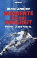   Momente für die Ewigkeit