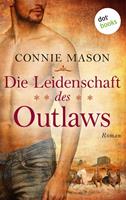 Die Leidenschaft des Outlaws
