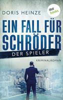   Ein Fall f&uuml;r Schr&ouml;der: Der Spieler