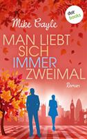   Man liebt sich immer zweimal