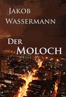   Der Moloch