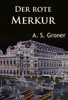   Der rote Merkur
