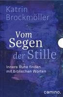   Vom Segen der Stille