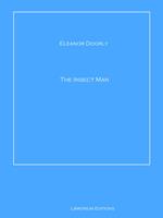   The Insect Man